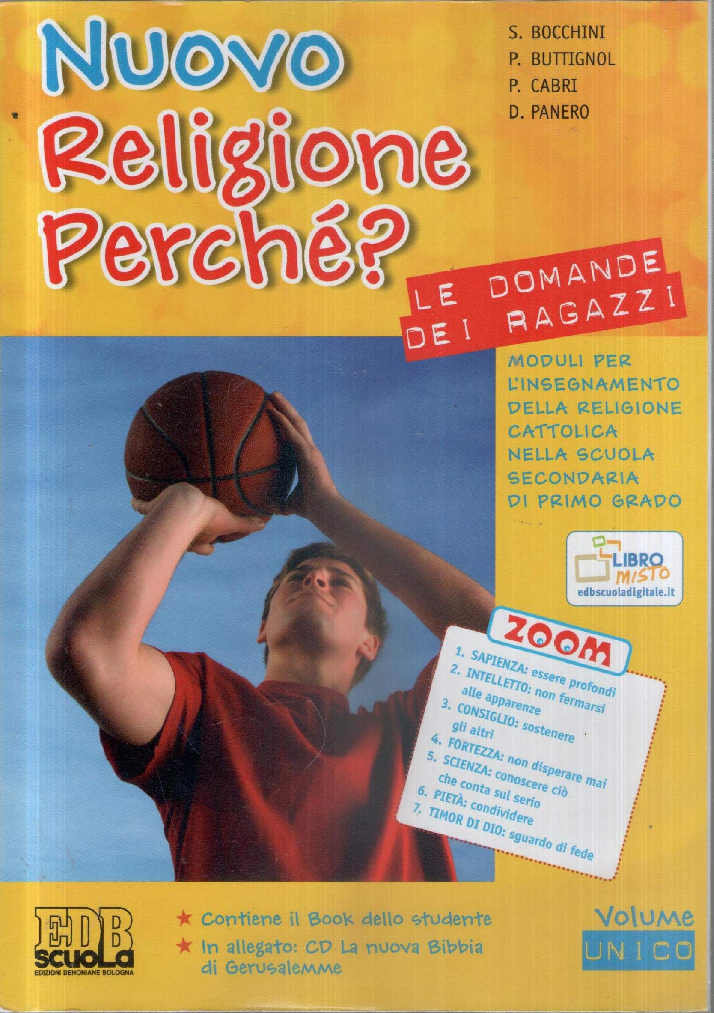 Nuovo religione perché? Le domande dei ragazzi. Per la Scuola media. Con CD-ROM. Con espansione online book