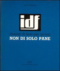 Non di solo pane. Itinerari di fede per giovani Religion & Esotericism