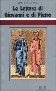 Le lettere di Giovanni e di Pietro. Ciclo di conferenze (Milano, Centro Culturale S. Fedele) book