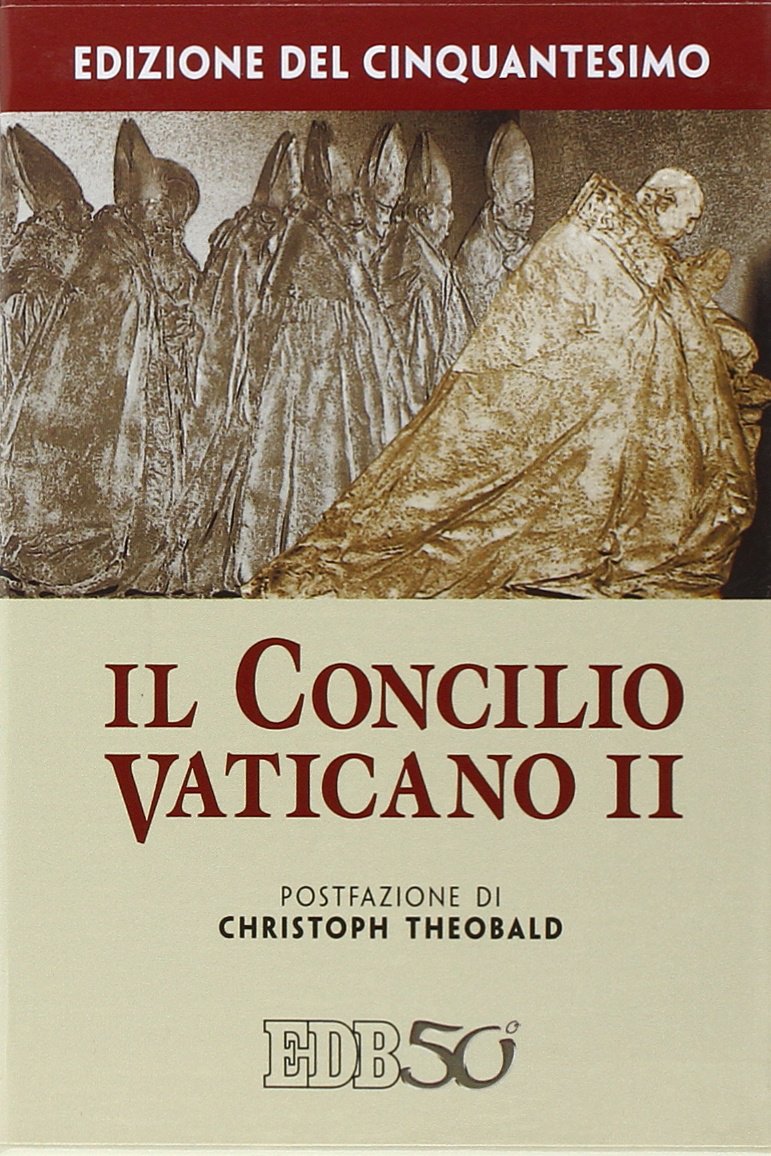Il Concilio Vaticano II. Edizione del cinquantesimo (Enchiridion Vaticanum) Philosophy