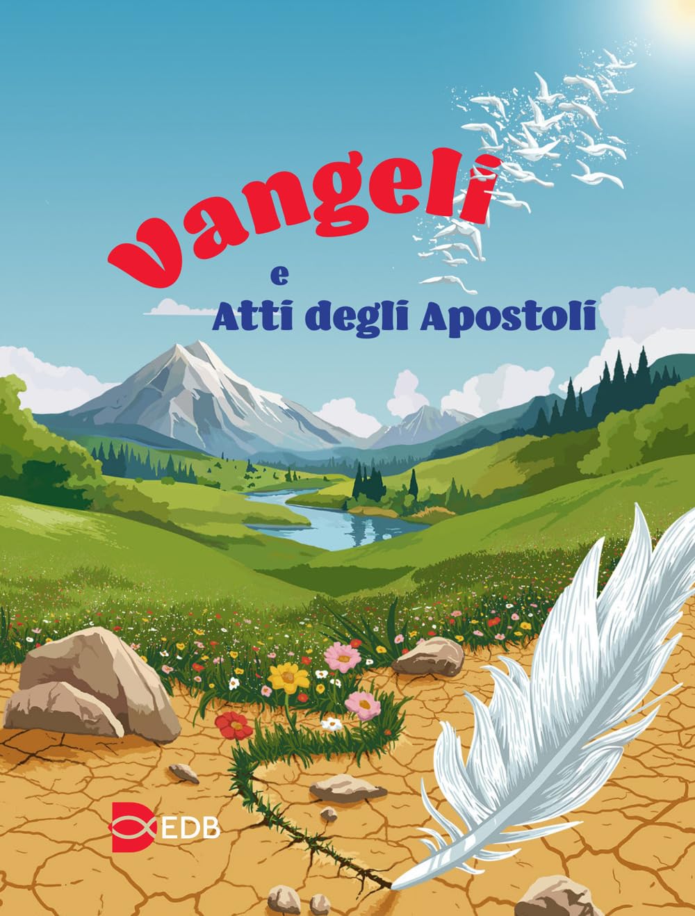 Vangeli e Atti degli apostoli. Nuova ediz. book