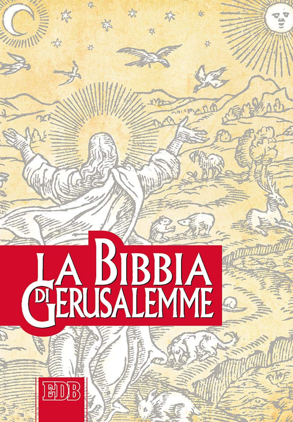 La Bibbia di Gerusalemme (Bibbia e testi biblici, Band 95) Religion & Esotericism