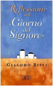 Riflessioni sul «giorno del Signore» (Documenti chiese locali) Religion & Esotericism