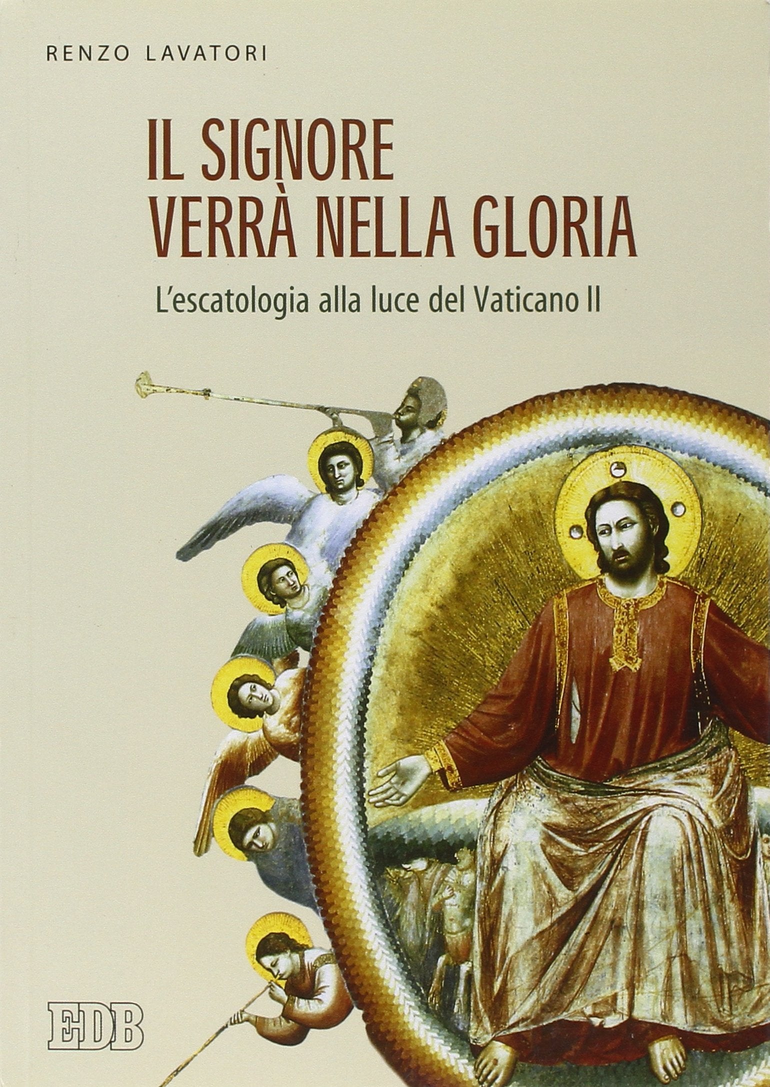 Il Signore verrà nella gloria. L'escatologia alla luce del Vaticano II book
