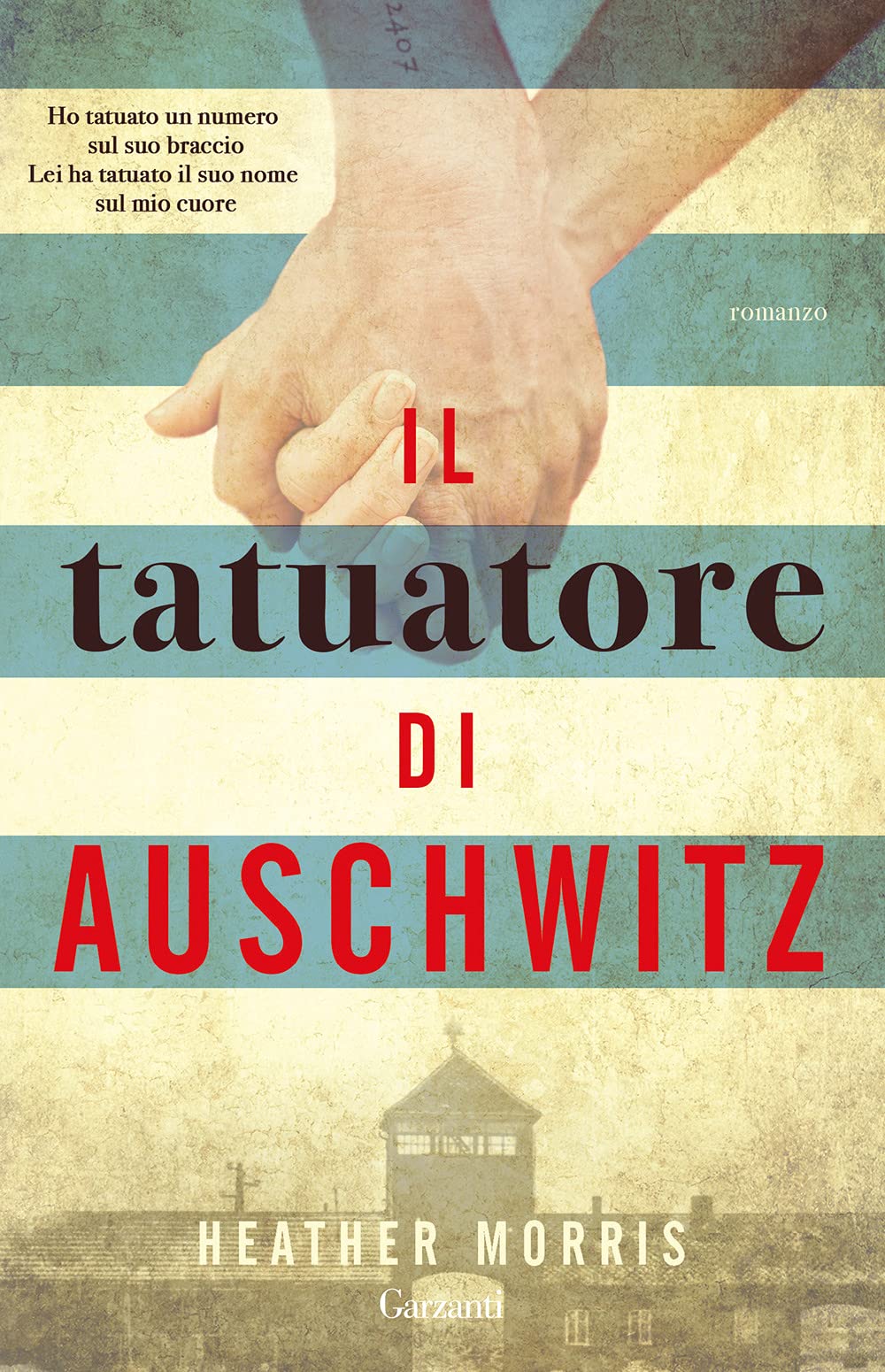 Il tatuatore di Auschwitz (Super G) Historical Fiction