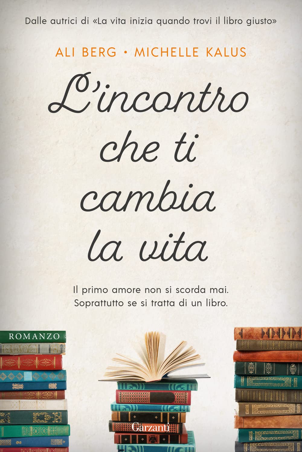 L'incontro che ti cambia la vita (Narratori moderni) Contemporary literature