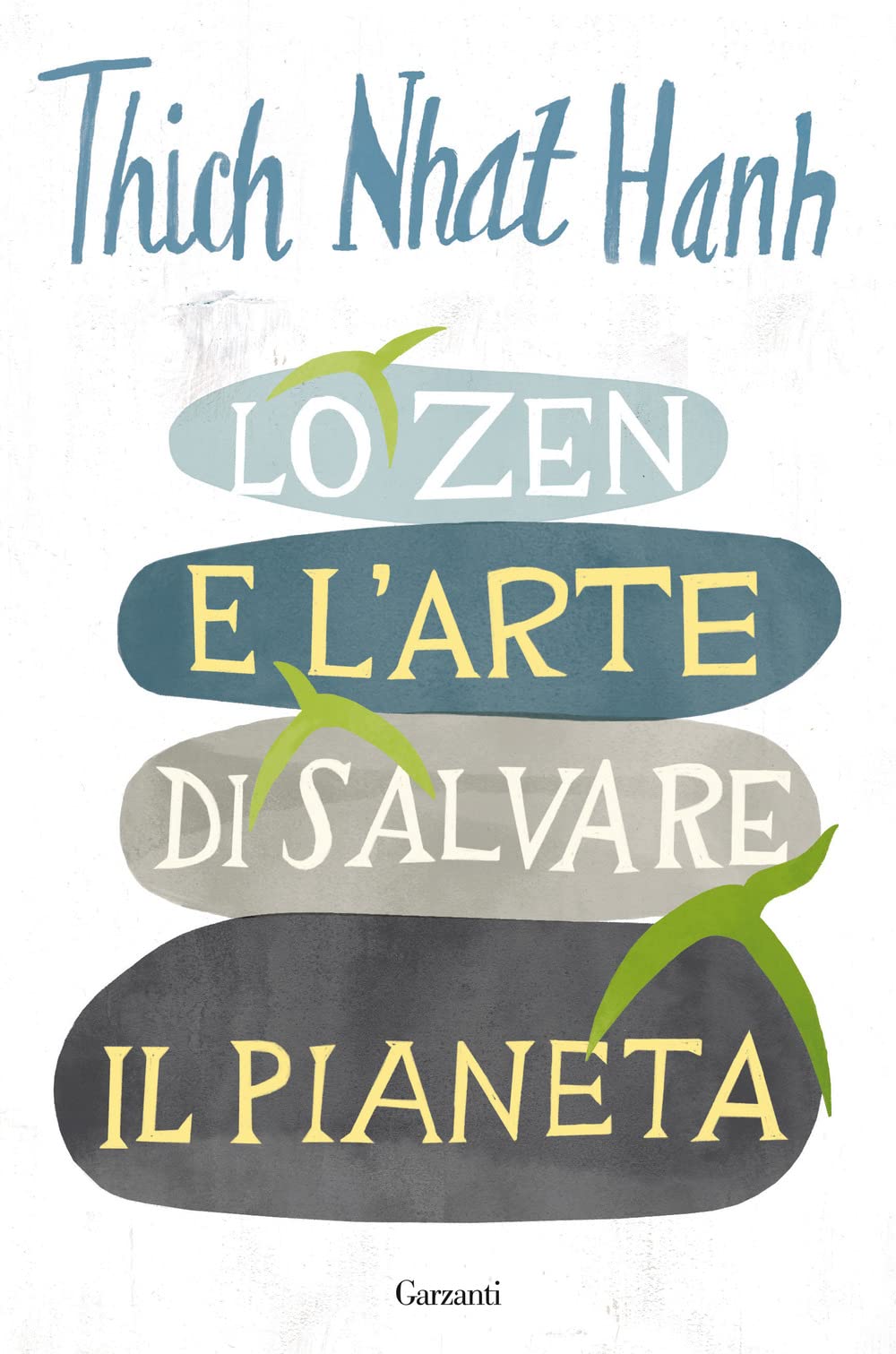 Lo zen e l'arte di salvare il pianeta (Saggi) Mathematics