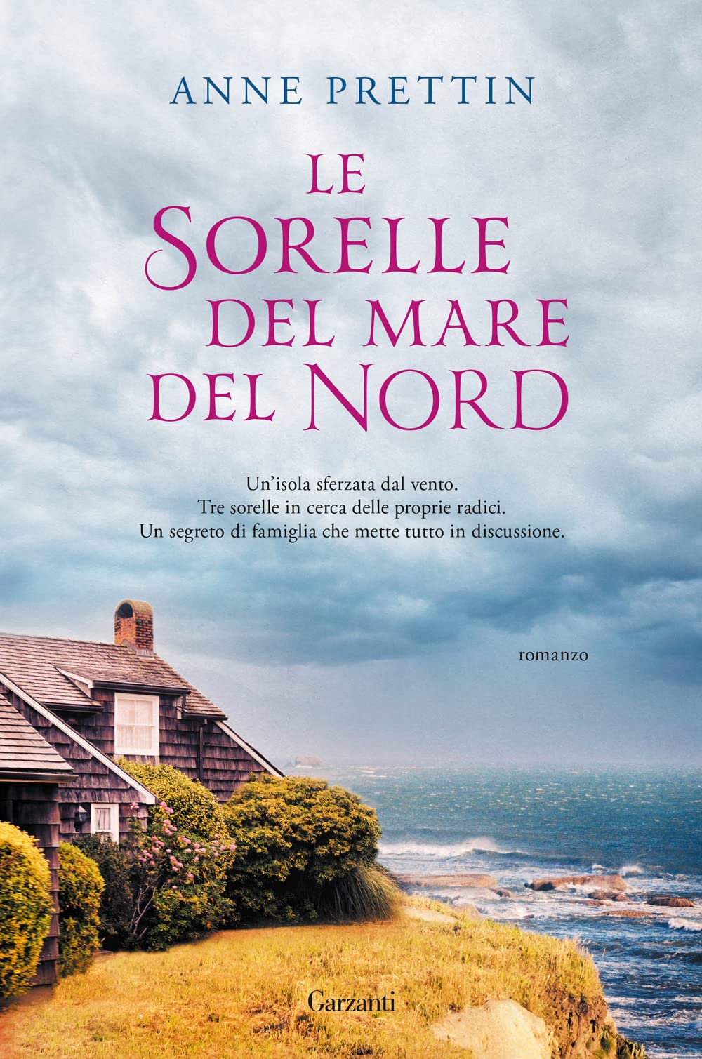 Le sorelle del mare del Nord (Narratori moderni) Contemporary literature