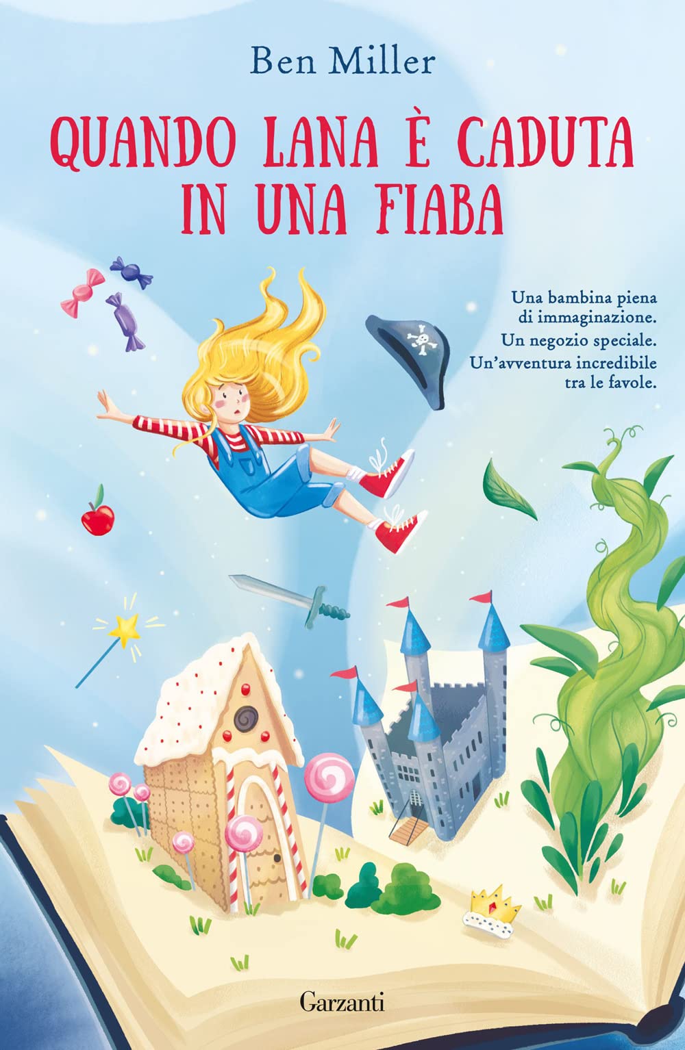 Quando Lana è caduta in una fiaba Fairy Tales & Legends