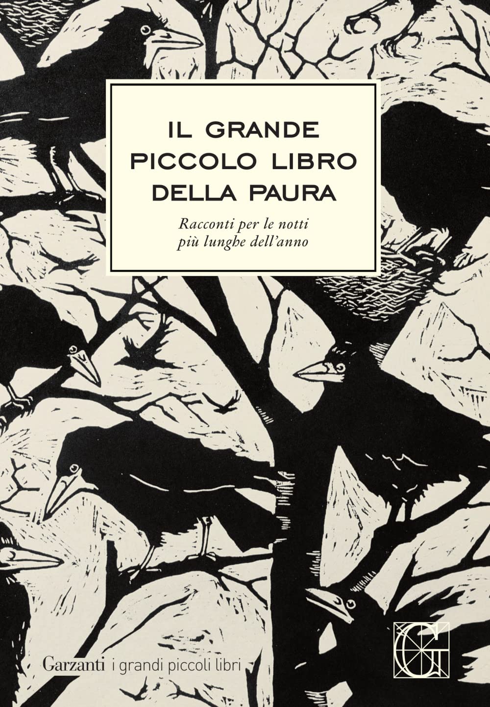 Il grande piccolo libro della paura. Racconti per il giorno più spaventoso dell'anno Classics