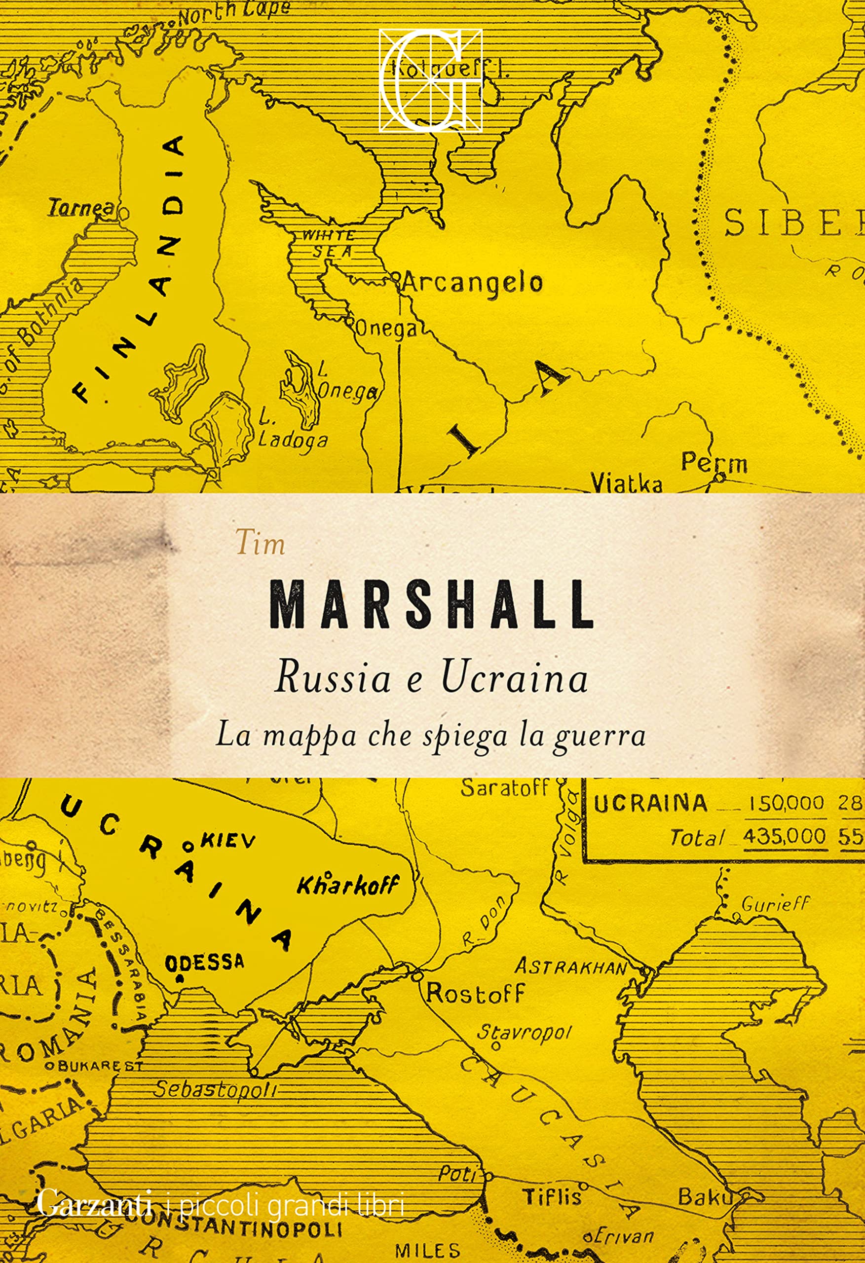Russia e Ucraina. La mappa che spiega la guerra (I piccoli grandi libri) Politics & History