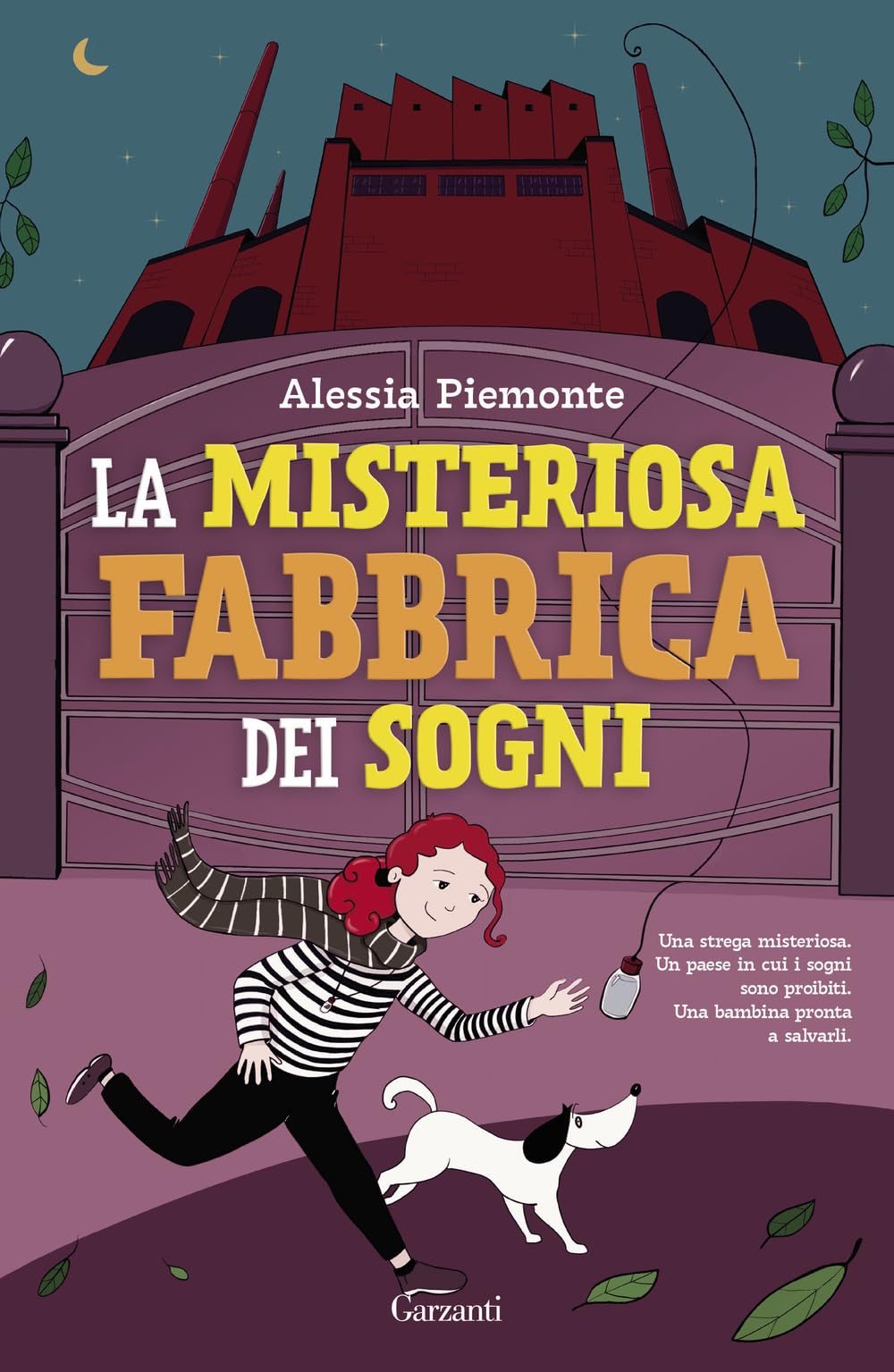La misteriosa fabbrica dei sogni (Libri ribelli) Non-fiction