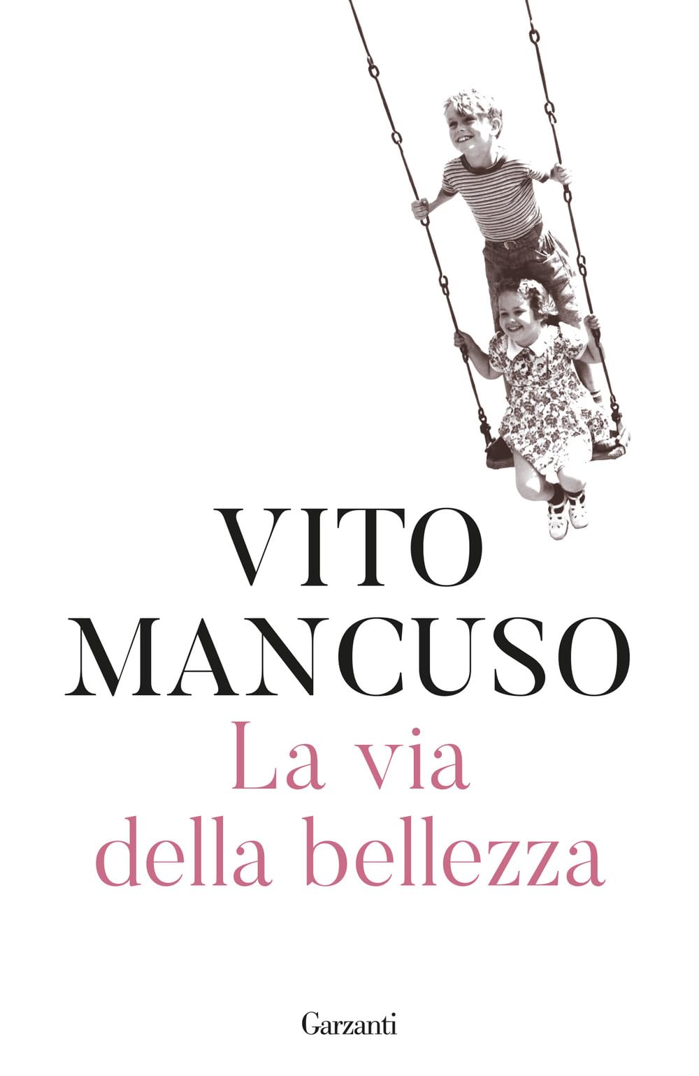 La via della bellezza Philosophy