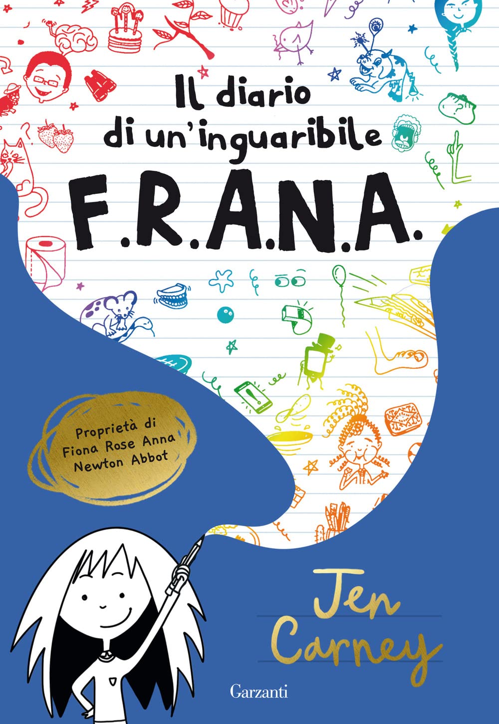 Il diario di un'inguaribile F.R.A.N.A. book