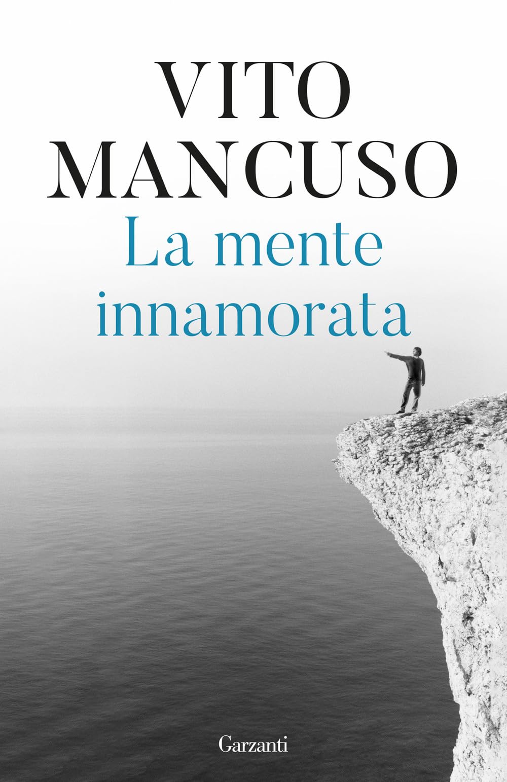 La mente innamorata (Elefanti bestseller) Philosophy