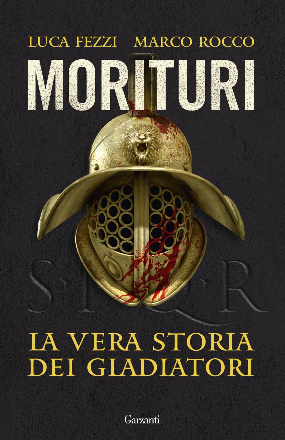 Morituri. La vera storia dei gladiatori (Saggi) Books