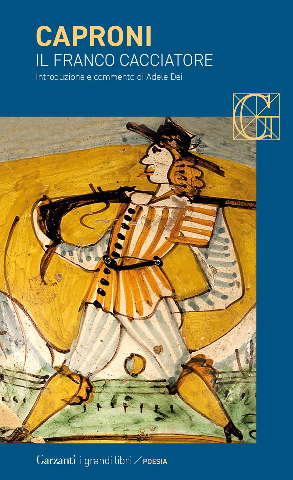 Il franco cacciatore (I grandi libri) Poetry