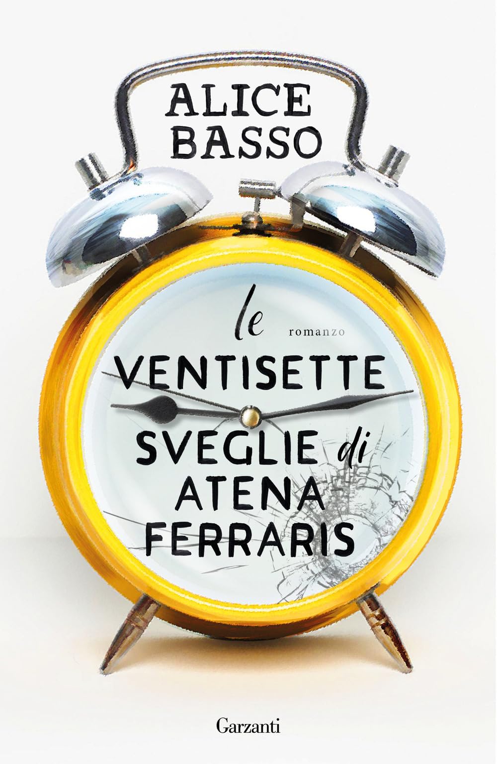Le ventisette sveglie di Atena Ferraris (Narratori moderni) Contemporary literature