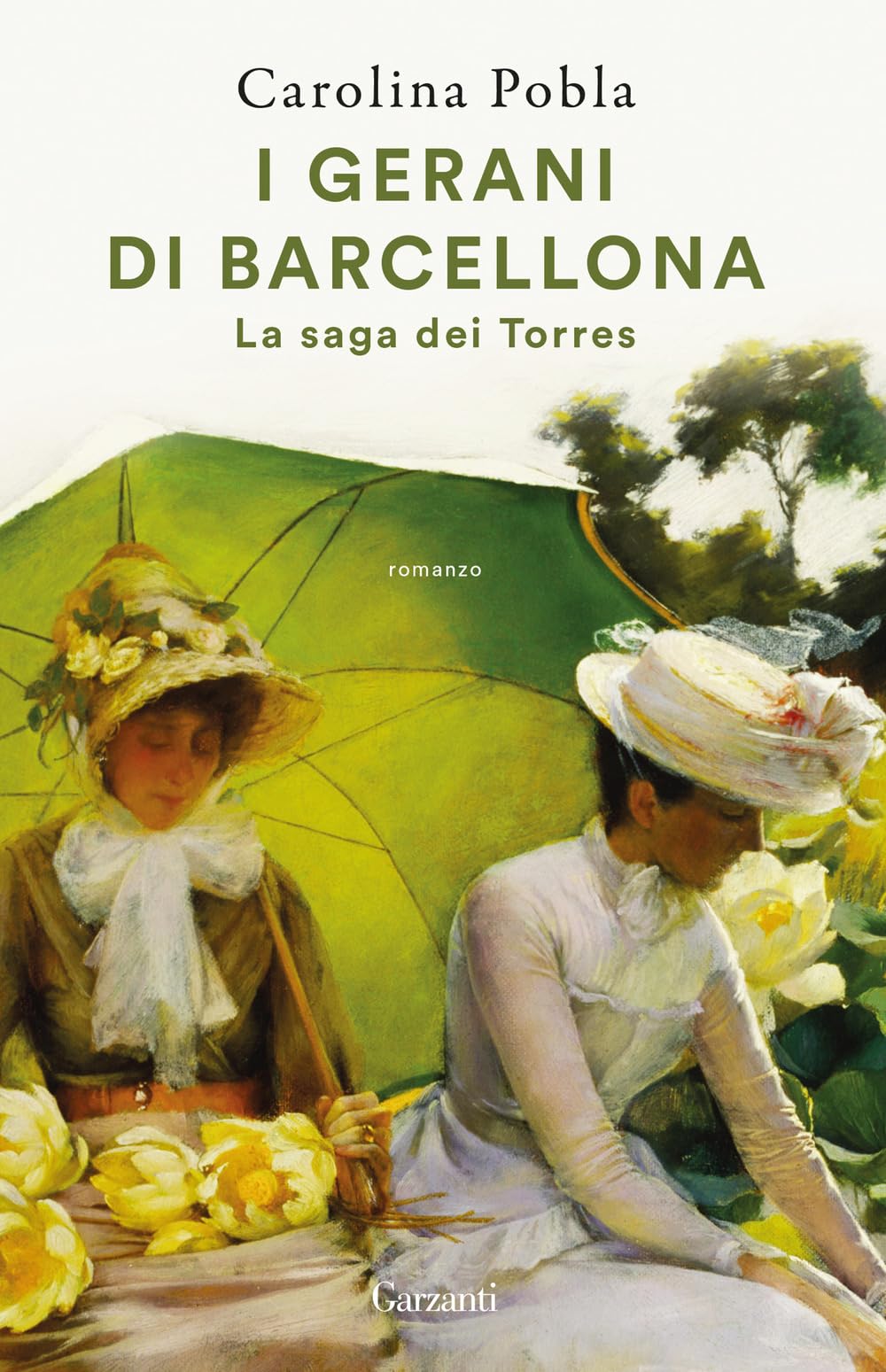 I gerani di Barcellona. La saga dei Torres Contemporary literature