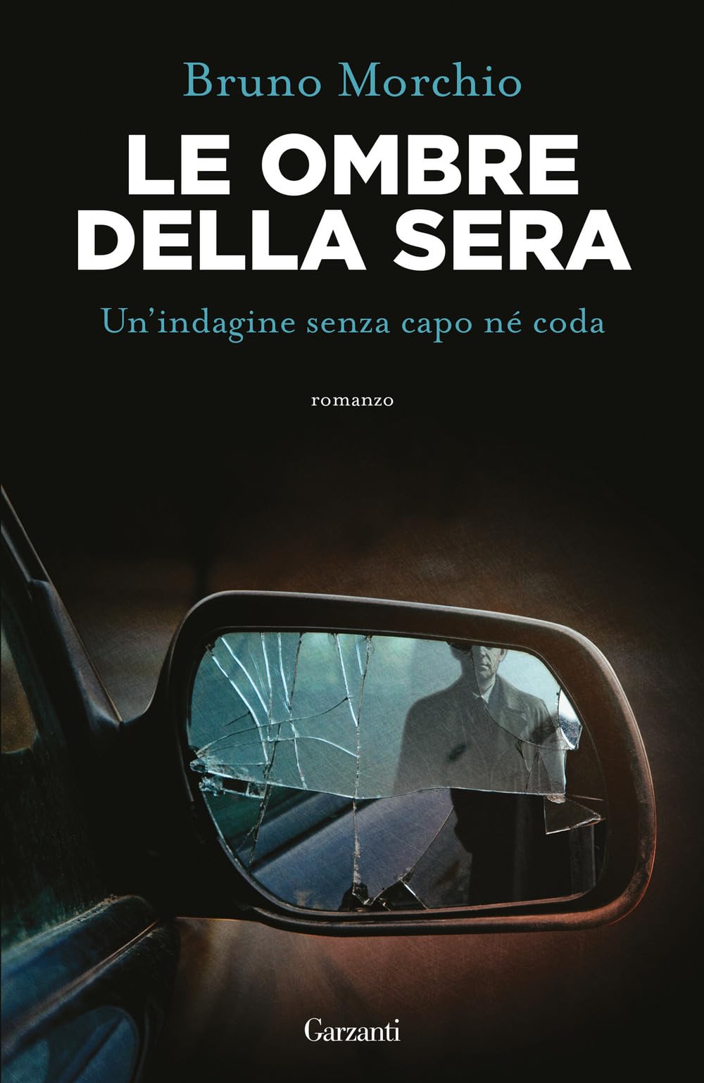 Le ombre della sera. Bacci Pagano e un'indagine senza capo né coda book