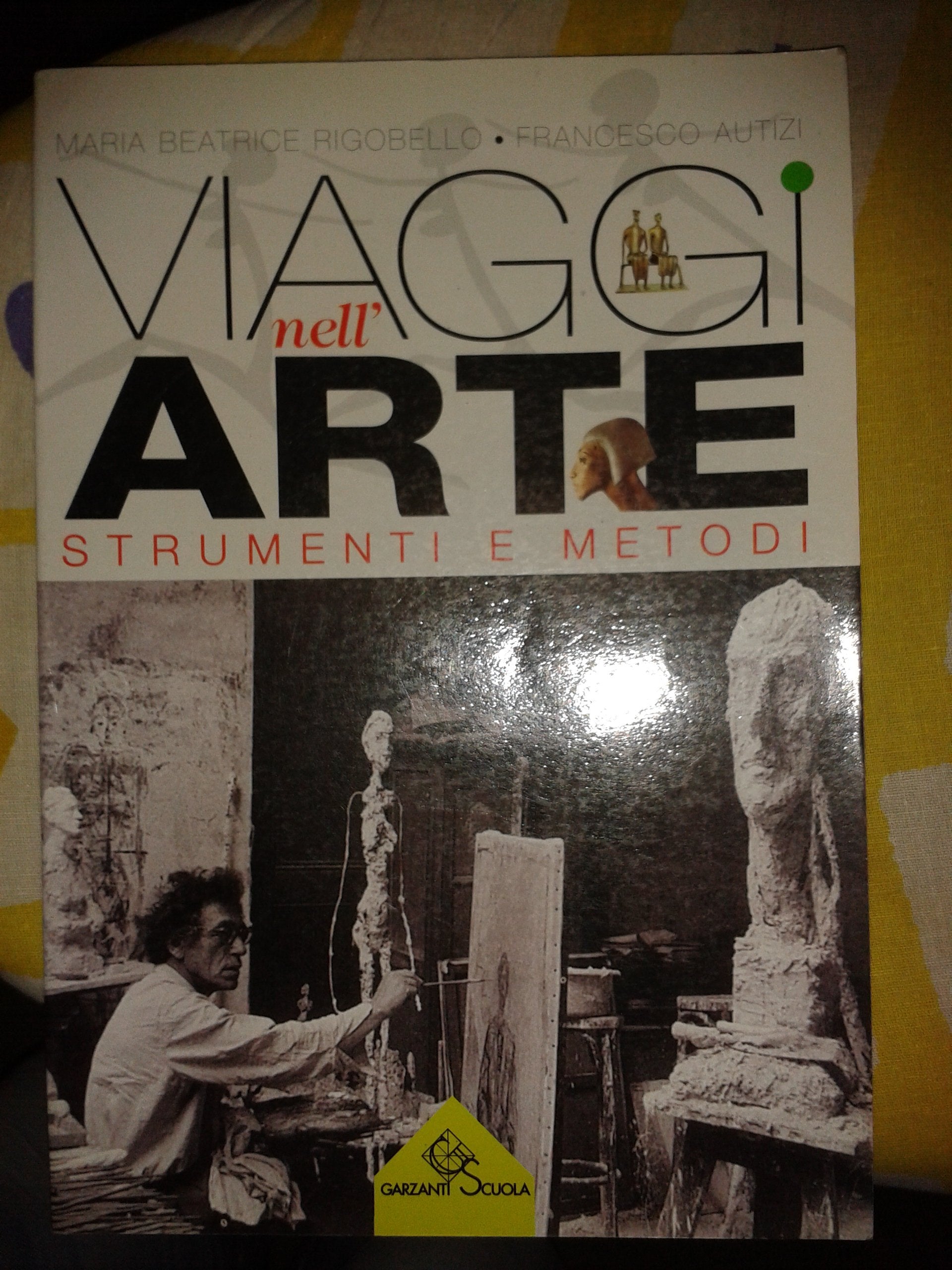 Viaggi nell'arte. Strumenti e metodi. Per le Scuole superiori book