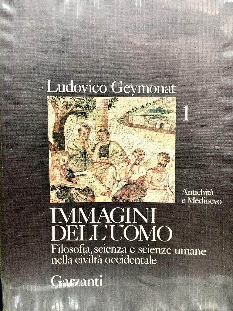 Immagini dell'uomo. Filosofia, scienza e scienze umane nella civiltà occidentale-Dizionario dei termini filosofici. Per le Scuole superiori (Vol. 1) Professional & Reference Books