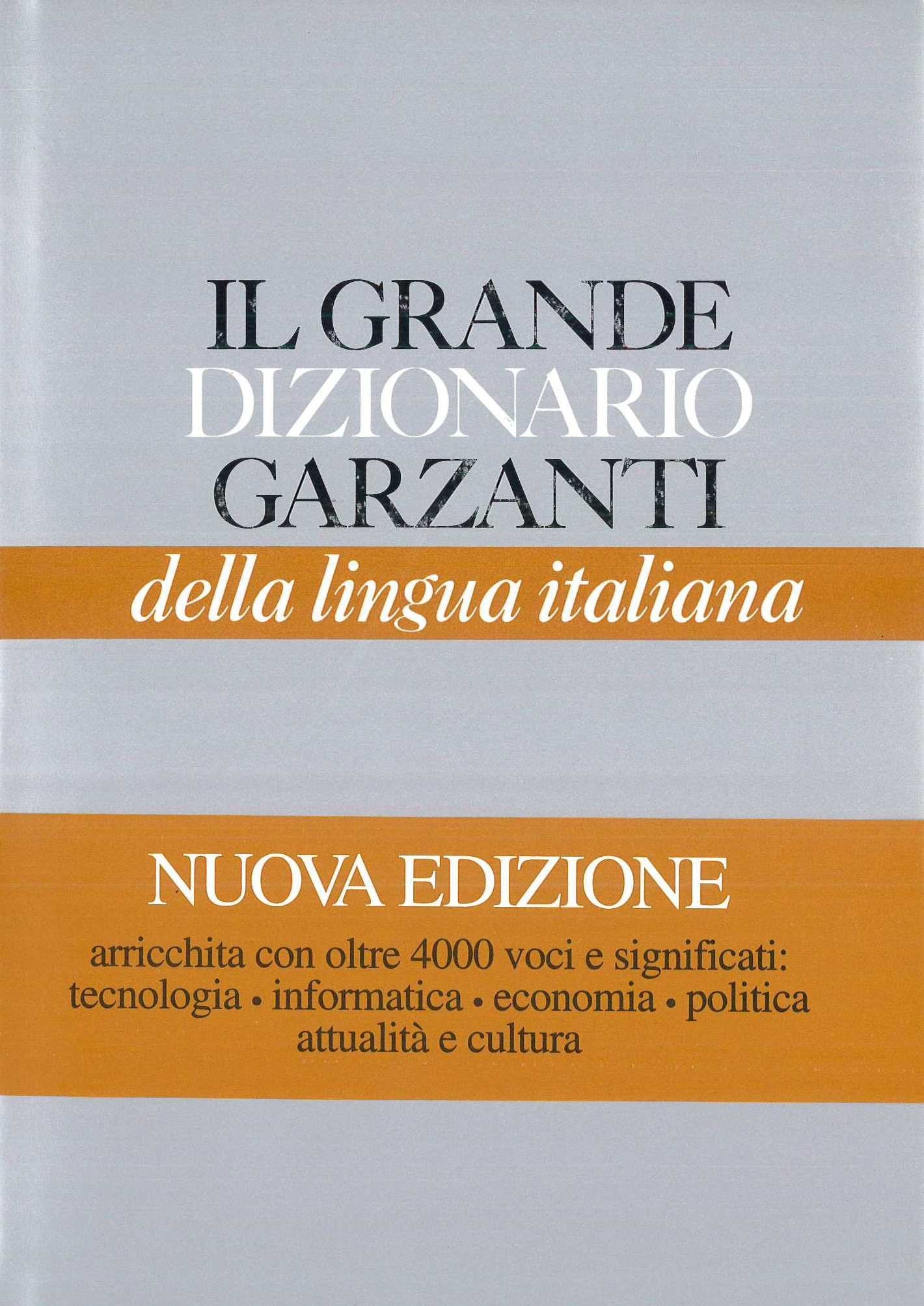 Il Grande Dizionario Garzanti della lingua italiana Books