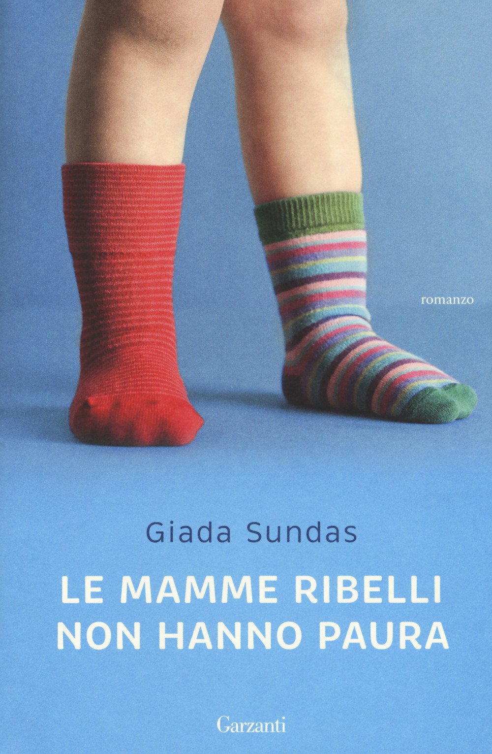 Le mamme ribelli non hanno paura (Elefanti Gold) Contemporary literature