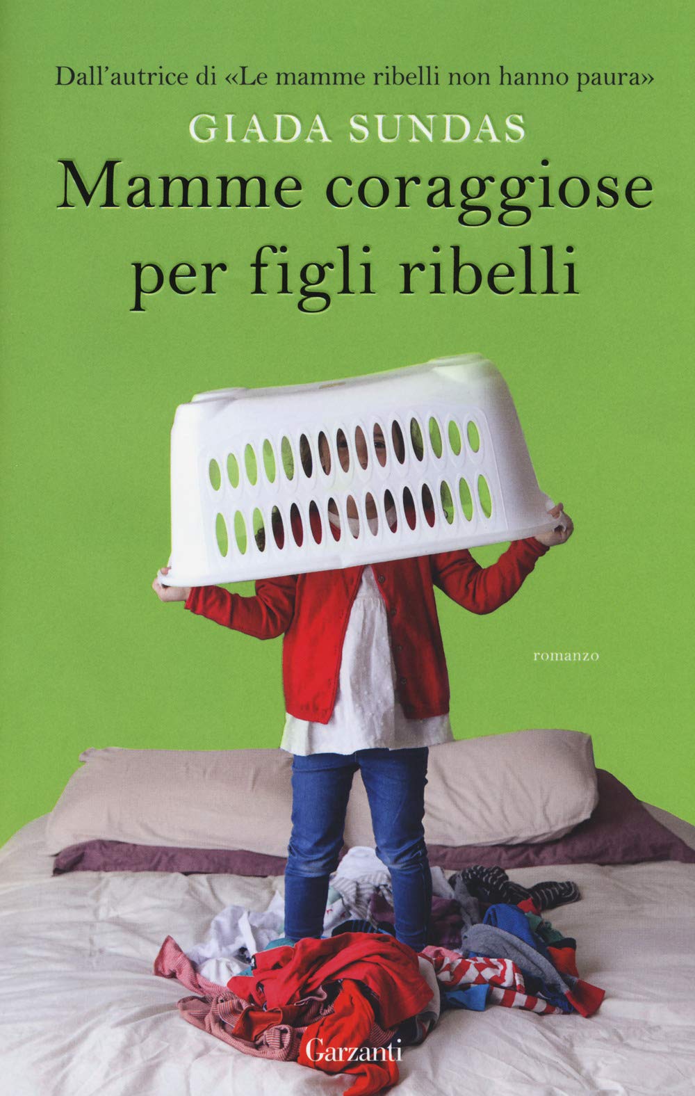 Mamme coraggiose per figli ribelli (Narratori moderni) Contemporary literature