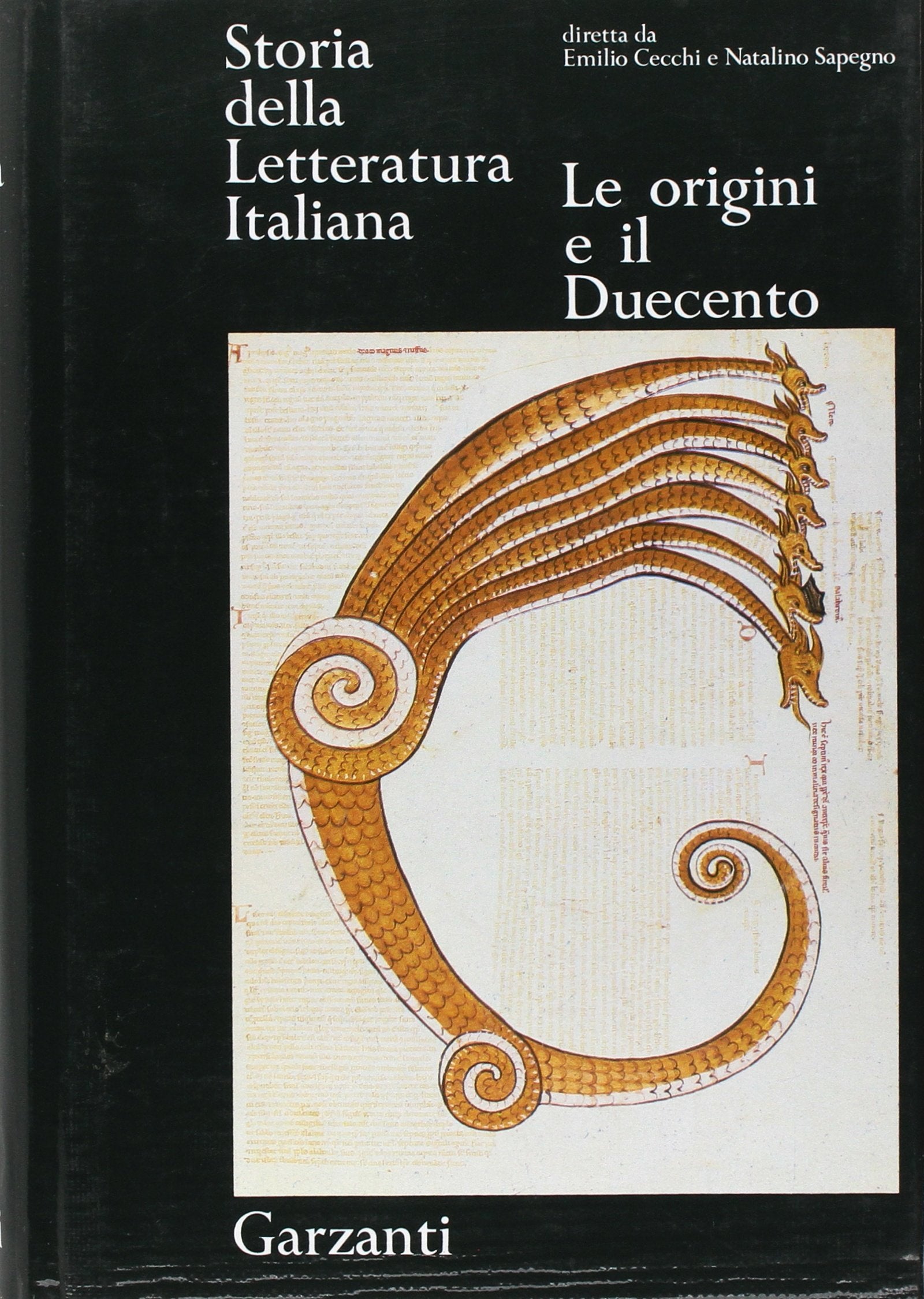 Storia della letteratura italiana. Le origini e il Duecento (Vol. 1) book