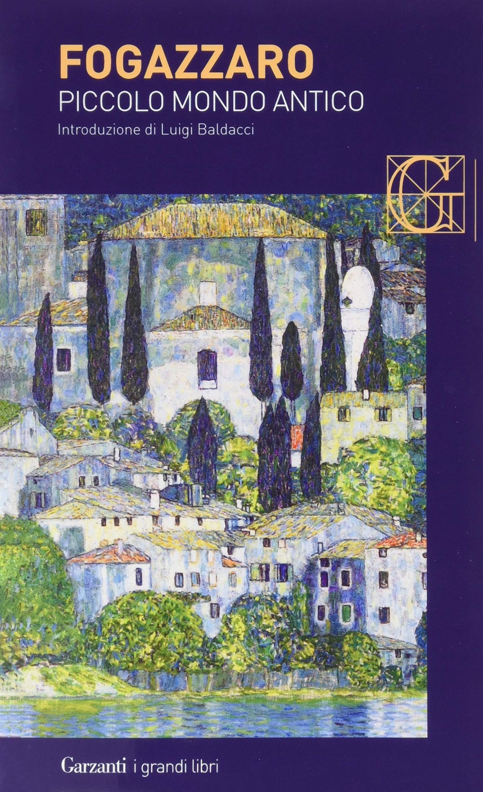Piccolo mondo antico (I grandi libri, Band 47) Classics