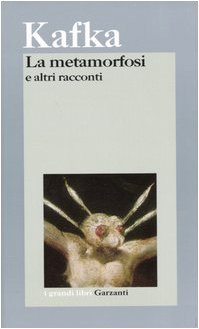 La metamorfosi e altri racconti (I grandi libri, Band 68) Essays & Short Stories