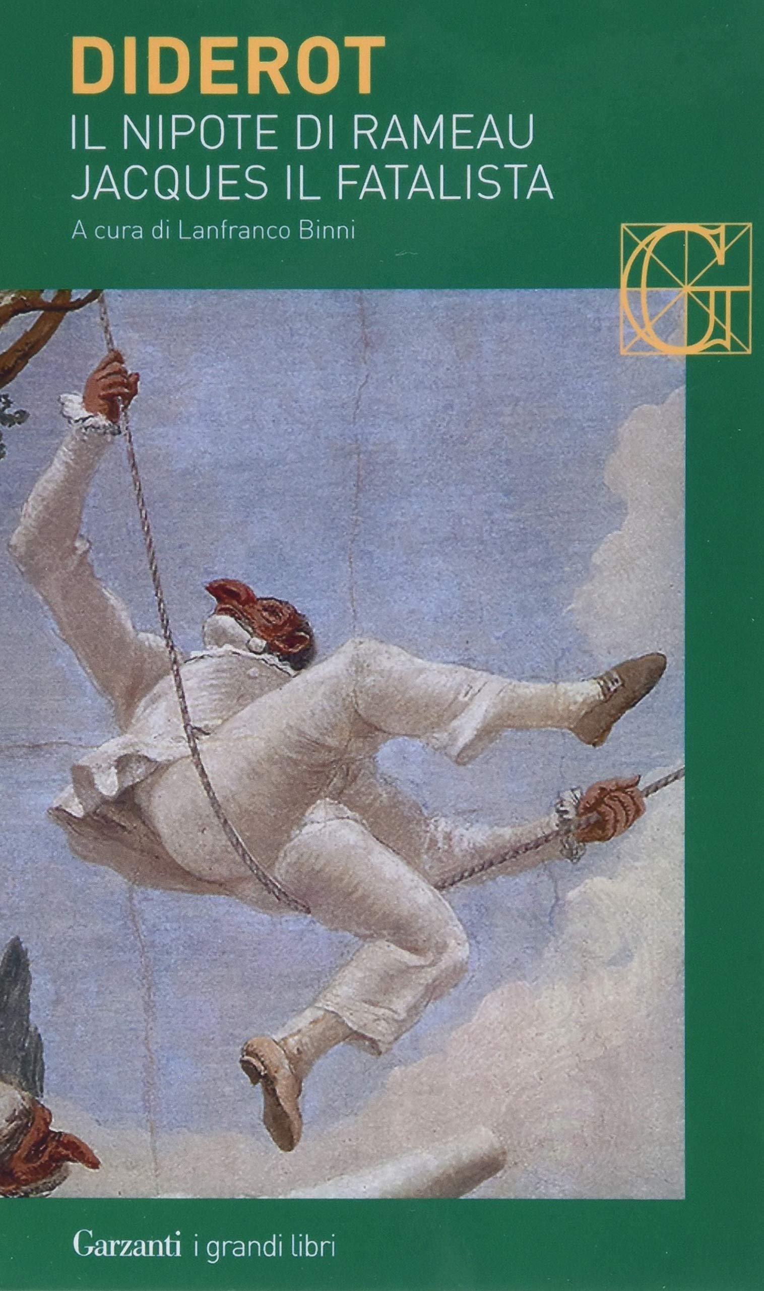 Il nipote di Rameau-Jacques il fatalista (I grandi libri, Band 77) Classics