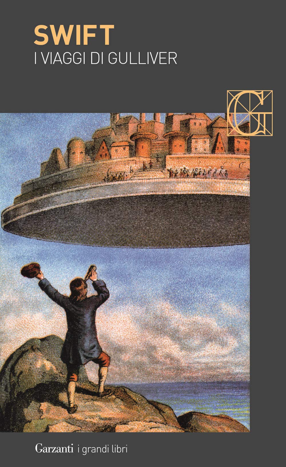 I viaggi di Gulliver (I grandi libri, Band 104) Classics