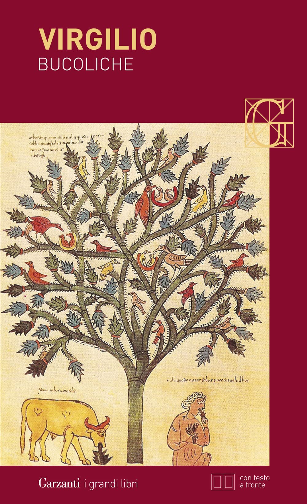 Bucoliche. Testo latino a fronte (I grandi libri, Band 256) Poetry