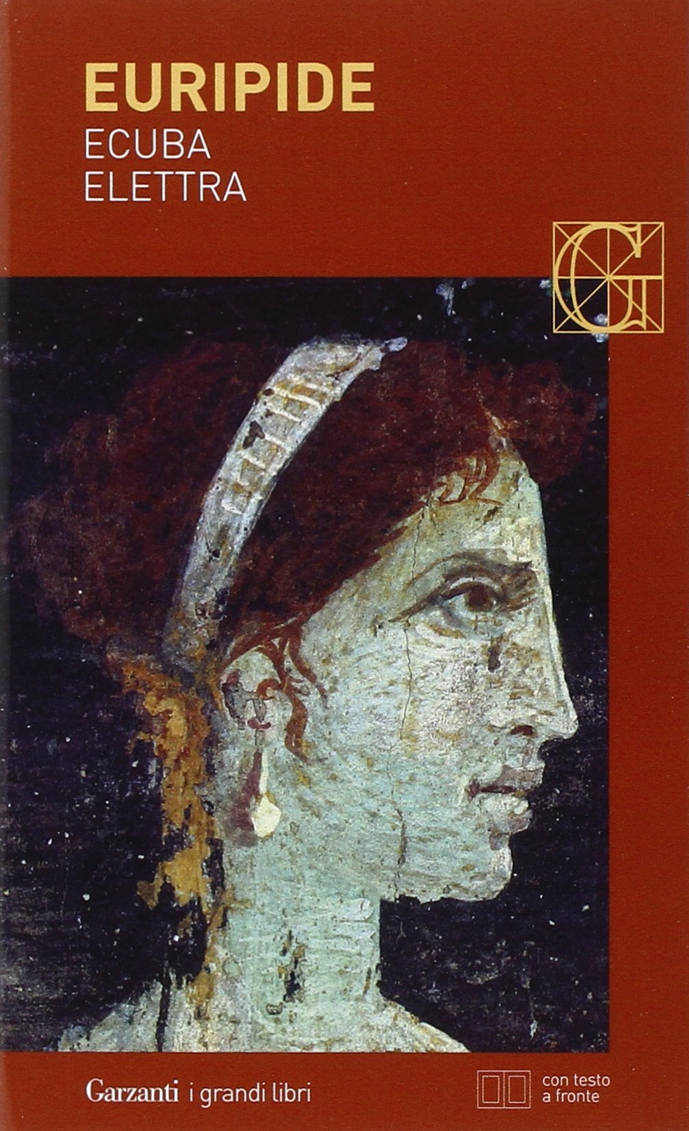 Ecuba-Elettra. Testo greco a fronte (I grandi libri) Contemporary literature