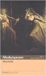 Macbeth. Testo inglese a fronte (I grandi libri, Band 391) Drama