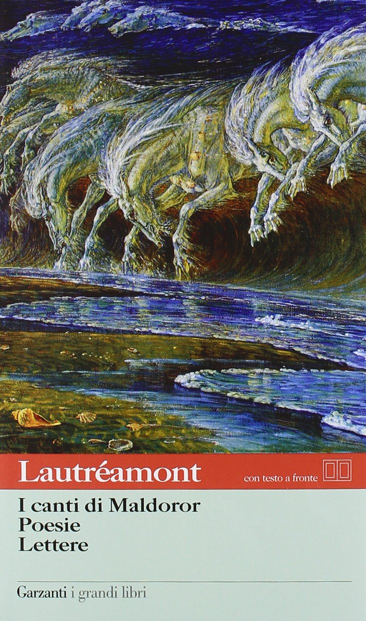 I canti di Maldoror-Poesie-Lettere. Con testo francese a fronte book