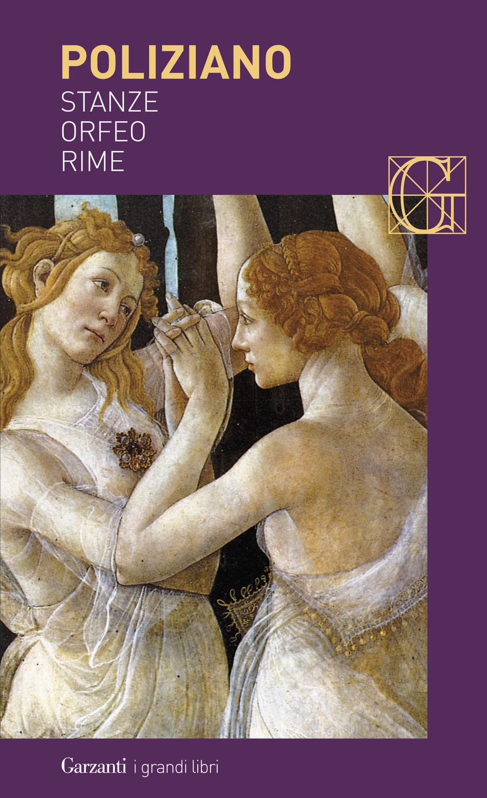 Stanze-Orfeo-Rime (I grandi libri, Band 470) Poetry