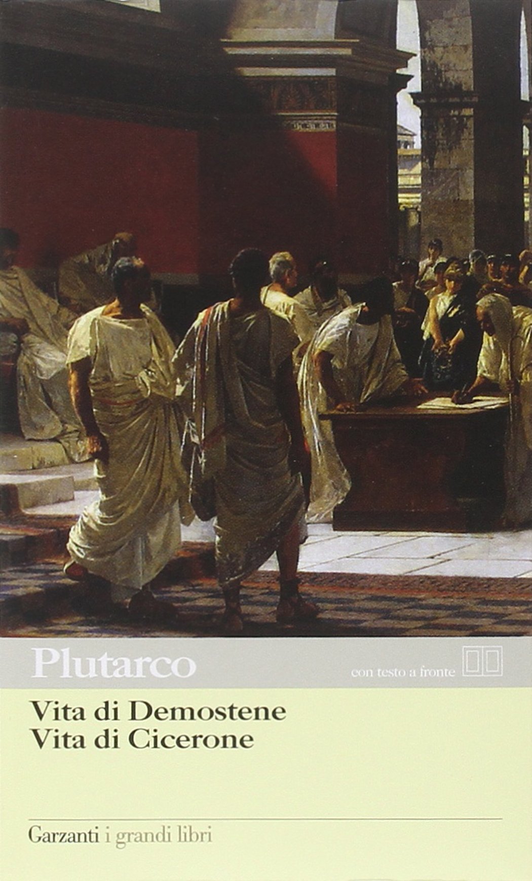 Vita di Demostene-Vita di Cicerone. Testo greco a fronte book