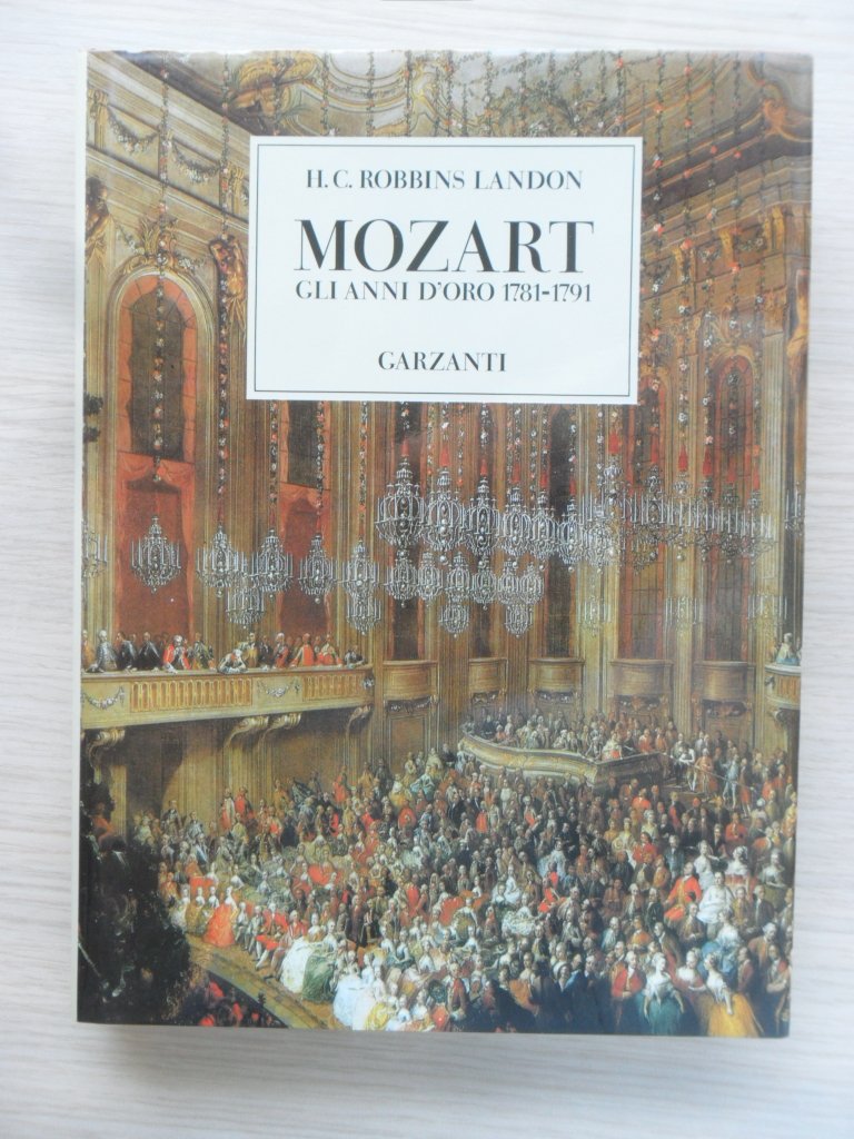 Mozart. Gli anni d'oro 1781-1791 book