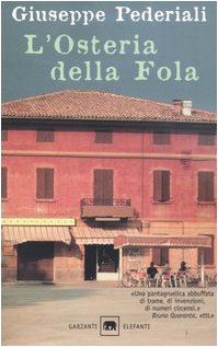 L'osteria della Fola (Gli elefanti. Narrativa) Contemporary literature