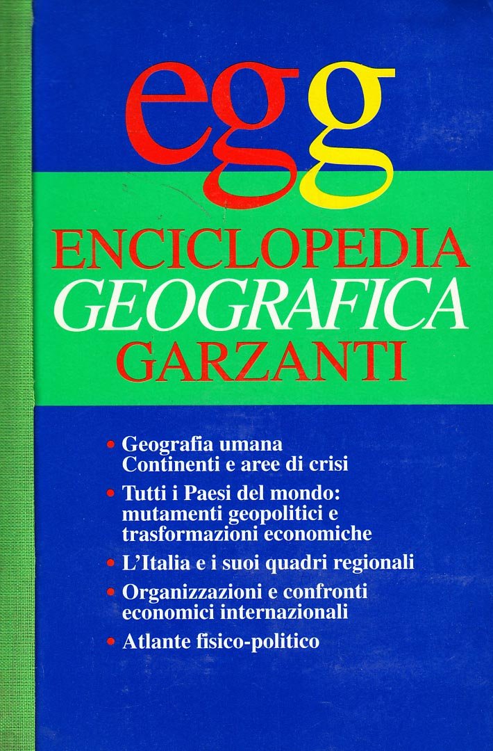 Enciclopedia di geografia (Le Garzantine) Geology & Geography