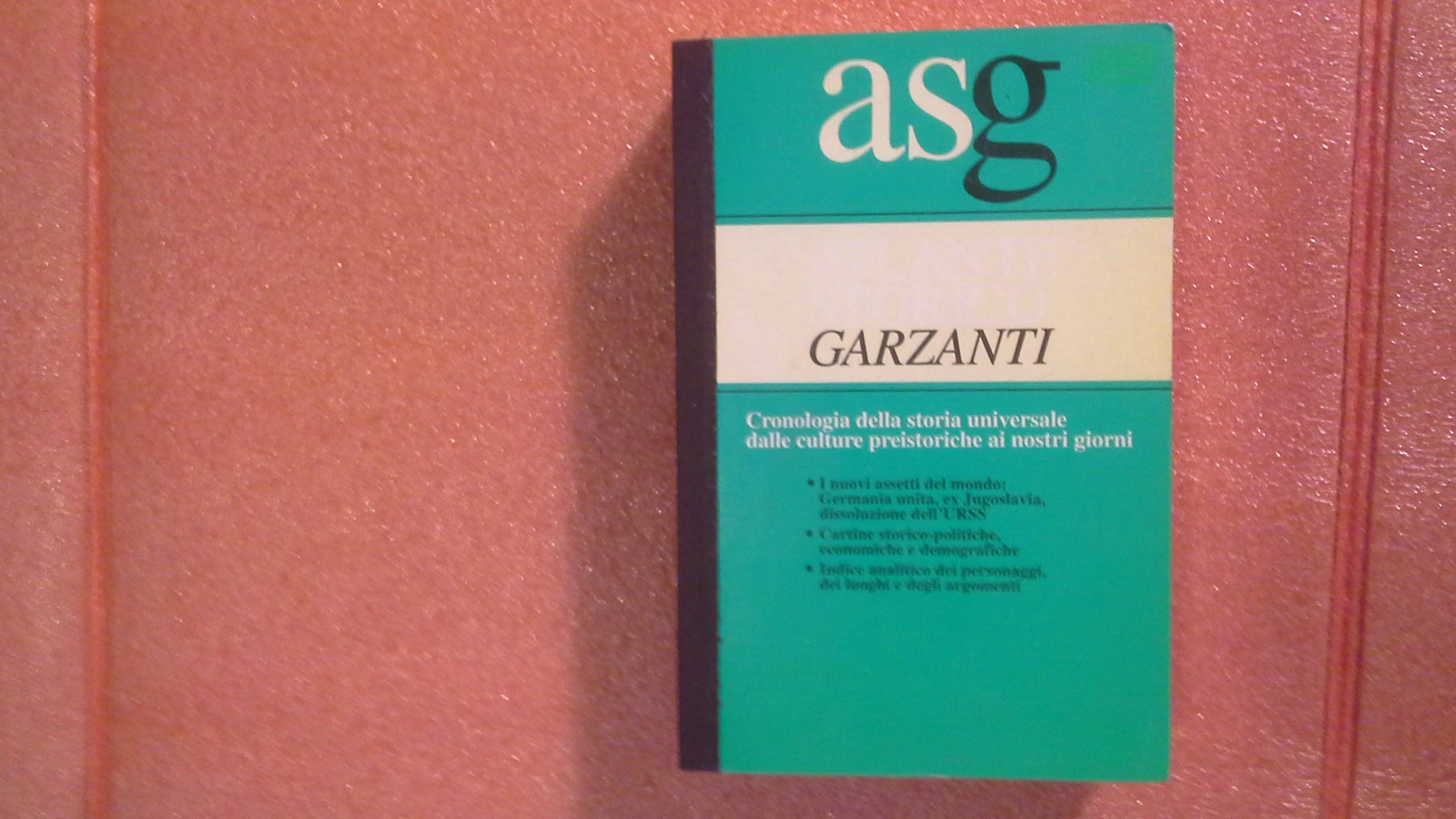 Il nuovo atlante storico Garzanti. Cronologia della storia universale book