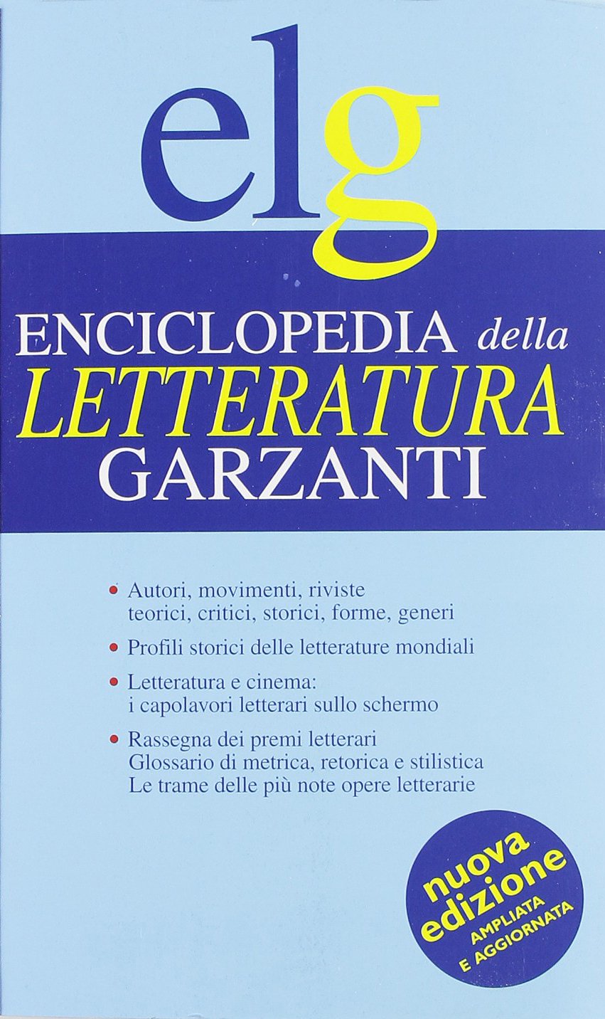 Enciclopedia della letteratura Garzanti (Le Garzantine) Contemporary literature