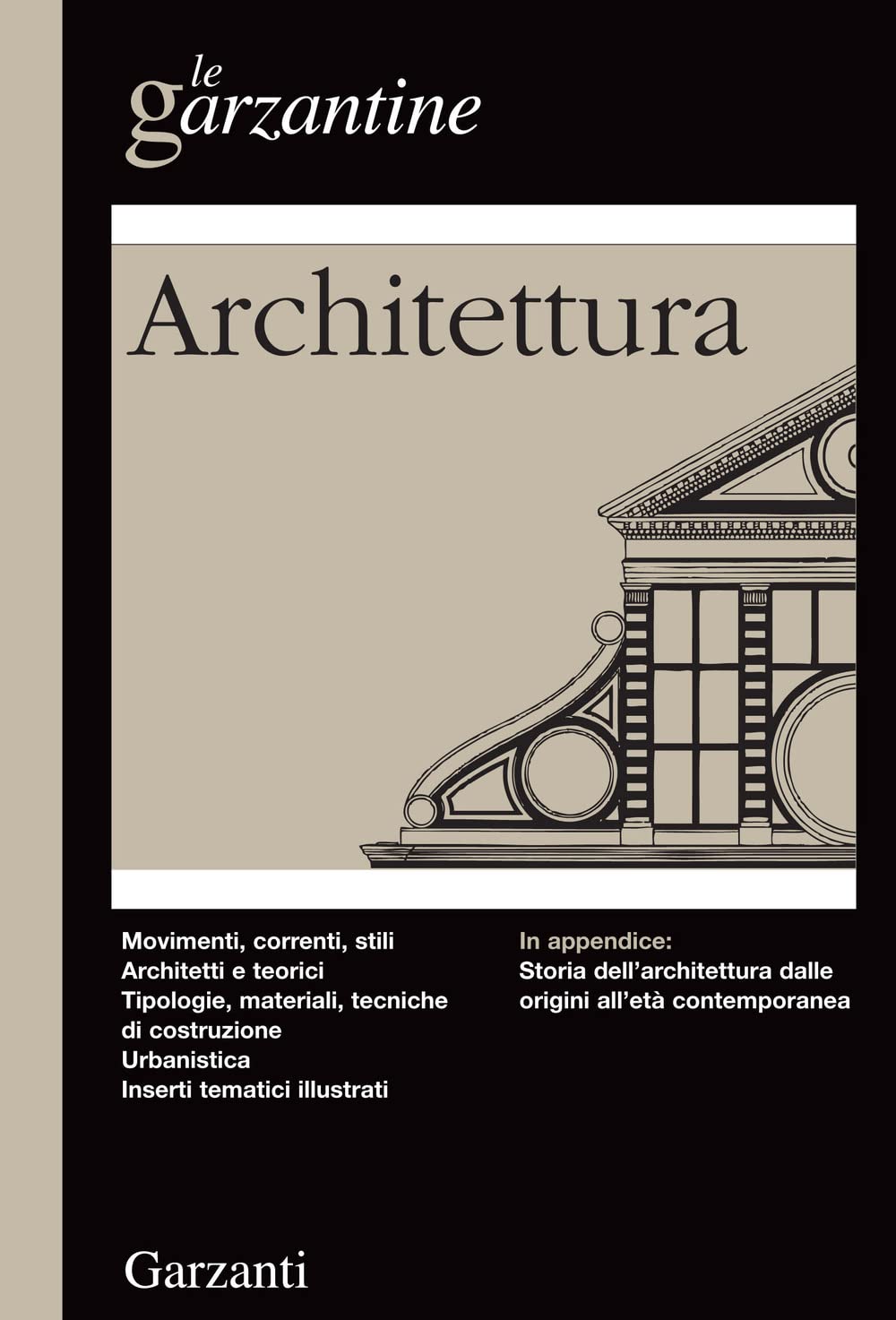 Enciclopedia dell'architettura (Le Garzantine) Architecture