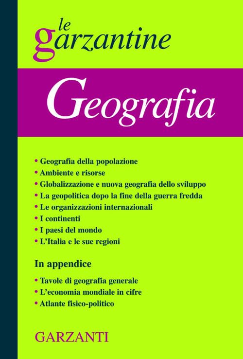Enciclopedia di geografia (Le Garzantine) Geology & Geography