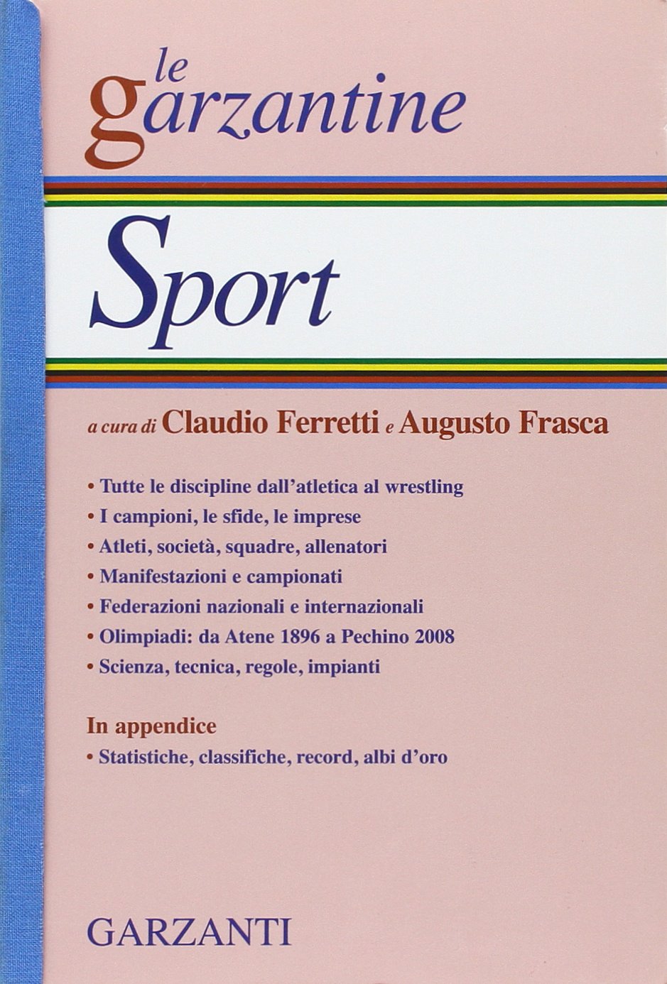 Sport. La Garzantina dei record! Reference Books