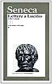Lettere a Lucilio. Testo latino fronte (I grandi libri) Historical Fiction