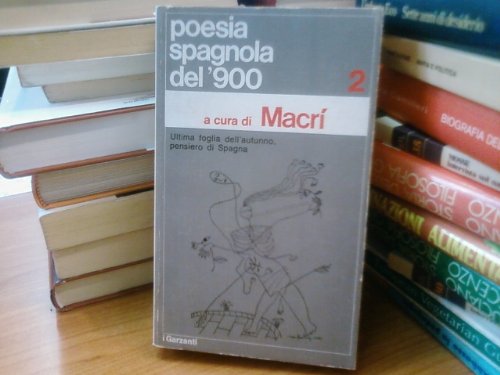 Poesia spagnola del Novecento. Testo originale a fronte book